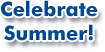 Celebrate Summer