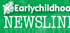 Earlychildhood NEWSlink